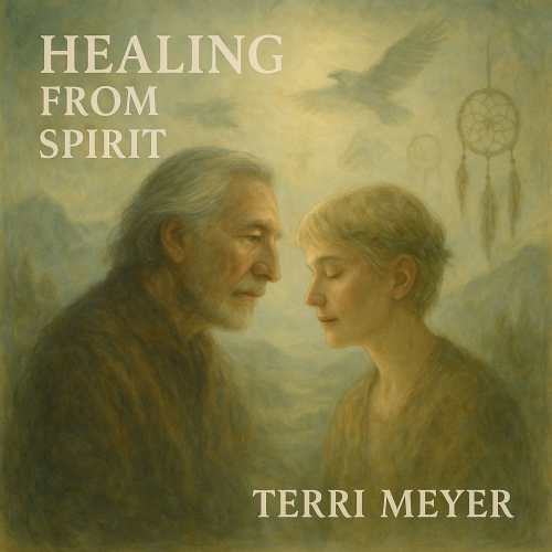 Song Cover Art by Terri Meyer, "Healing From Spirit"