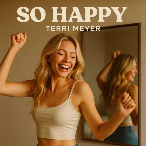 Song Cover Art by Terri Meyer, "So Happy"