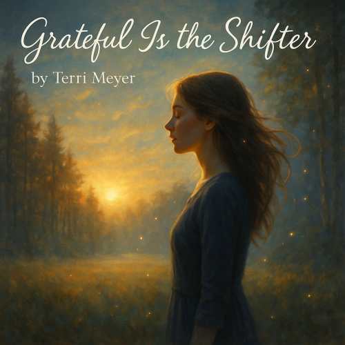 Song Label - Grateful is the Shifter by Terri Meyer